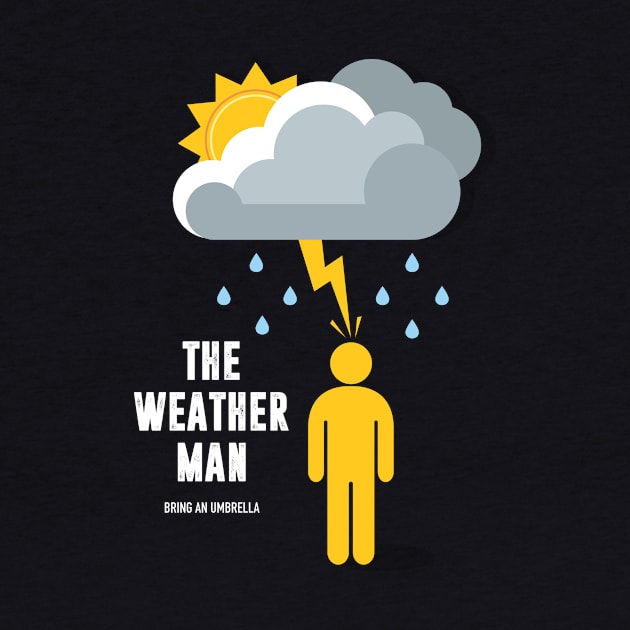 The Weather Man - Alternative Movie Poster by MoviePosterBoy